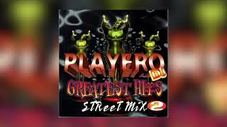 Pedaleando Mix - Don Chezina, Buru Fat - Playero Greatest Hits Street Mix, Vol. 2