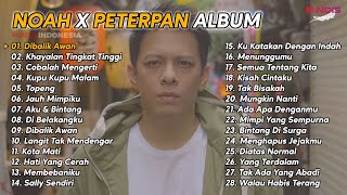 Download Lagu NOAH X PETERPANDIBALIK AWANFULL ALBUM 28 LAGU... MP3 Gratis