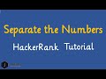 Separate the Numbers HackerRank Solution