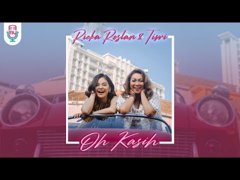 Rieka Roslan & Tiwi Oh Kasih