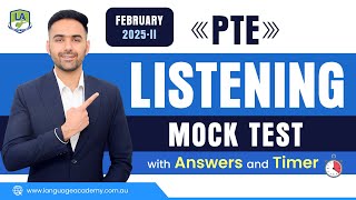 PTE Listening Full Mock Test with Answers | February 2025-II | Language Academy PTE NAATI \u0026 IELTS