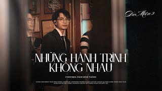 Những hành trình không nhau – Phạm Minh Thành | Du Miên 2 Live Session Ep.2