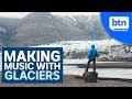 Turning the Sounds of Glaciers into Music