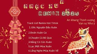 Nhạc Xuân Hay Nhất 2025