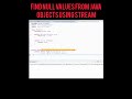 Find NULL values from a Java object using Stream #java8