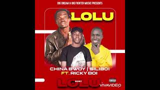 China Bwoy - Lolu [Official Audio] Feat. Siliboi \u0026 Ricky Boi