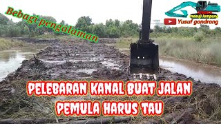 pelebaran kanal buat tangul pemula harus tau