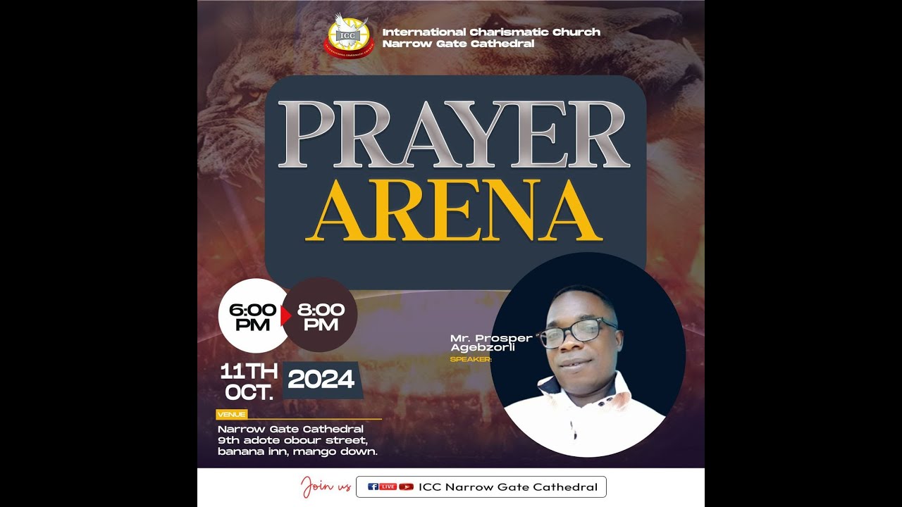 Prayer Arena With Mr Prosper Agbebzorli Youtube