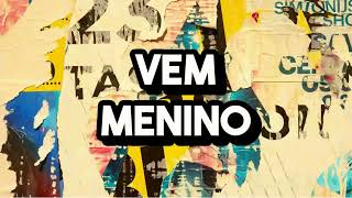 Carla Hassett - Vem Menino (Official Lyric Video) |