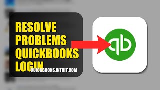 How To Resolve Login Problems On QuickBooks 2026 (COMPLETE GUIDE)