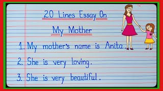 20 Lines On My Mother/My Mother essay 20 lines/essay on my mother/My Mother Essay/My Mother l