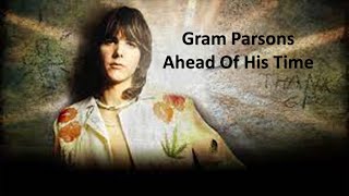 Gram Parsons Ahead Of His Time