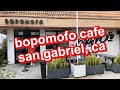 bopomofo cafe in san gabriel, ca