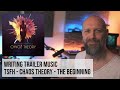 Writing Trailer Music | Structure and Form | Two Steps from Hell - Chaos Theory