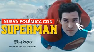 NUEVA POLÉMICA CON SUPERMAN