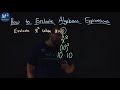 How to Evaluate Algebraic Expressions | Evaluate x^2 when x=10 | Part 3 of 6 | Minute Math