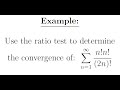 Infinite Series - The Ratio Test