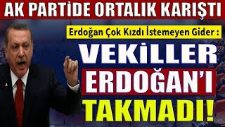 AK Parti'de Ortalık Karıştı!  Erdoğan Vekillere Resti Çekti! #sondakika