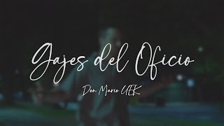 DON MARIO UEK - Gajes del Oficio (feat Prod Ixi \u0026 SireOnFire)