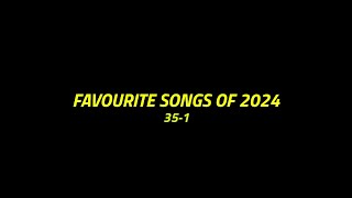 Top 35 Best Songs of 2024