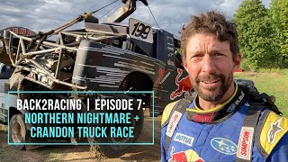 Crandon Truck Race Gone Wrong! Travis Pastrana vs. Pro 4's | Back2Racing S2 E7