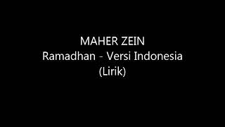 Maher Zein Ramadhan Versi Indonesia Lirik