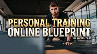 The Personal Training Online Blueprint That Gets Results | Trainer Talking Truth