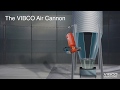 How It works: VIBCO Air Cannon