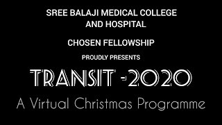 TRANSIT 2020 SBMCH Fellowship Christmas