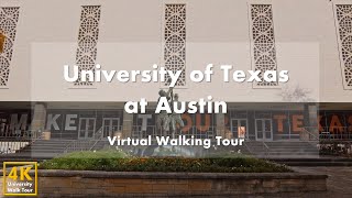 University of Texas at Austin [Part 1] - Virtual Walking Tour [4k 60fps]