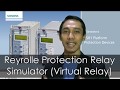 🚦Siemens Reyrolle 7SR Protection Relay Simulation (Virtual Relay) - How To Use It❕