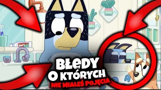 BŁĘDY w BLUEY O KTÓRYCH NIE MIAŁEŚ POJĘCIA #bluey #blue