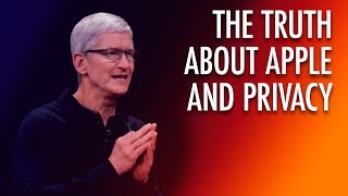 The Truth About Apple and Privacy