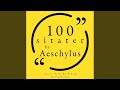 Chapter 1.3 - 100 sitater fra Aeschylus