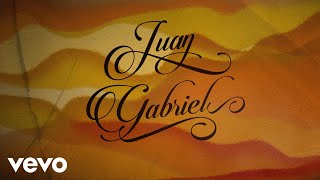 Juan Gabriel - Caray (Letra / Lyrics)