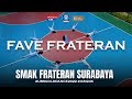 SMAK Frateran Surabaya - Fave Frateran