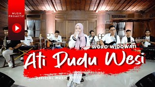Woro Widowati - Ati Dudu Wesi | Live Interactive (Official Music Video)