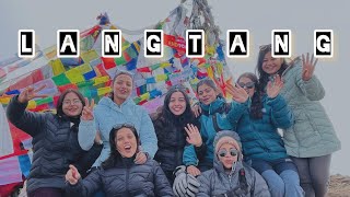 Langtang Valley Trek| Tserko Ri | Kyangjin Ri | Butwal To Langtang| Lumbini Banijya Campus |Nepal|