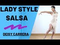 ❤ Salsa Lady Style Paso a Paso - DEISY CARRERA  ♛