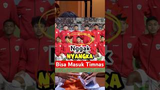 Mimpi ?? Nggak Nyangka Bisa Masuk Timnas