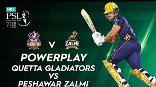 Quetta Gladiators vs Peshawar Zalmi Power Play Highlights Psl 7
