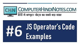 #6 JavaScript Operators Code Example (Hindi)