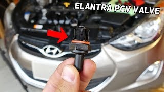 HOW TO REPLACE PCV VALVE ON HYUNDAI ELANTRA