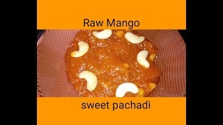 #💖Rawmangosweetpachadi💖#பச்சை மாங்காய் இனிப்பு பச்சடி#செய்ய வாங்க வீடியோக்குள்ள போகலாம்#சுவை 💯