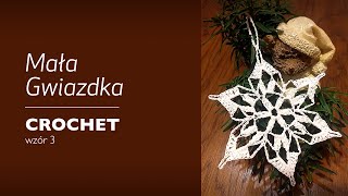 Mała gwiazdka. Crochet. Wzór 3