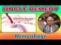 Single Remedy - Hemorrhage -- Dr P.S. Tiwari