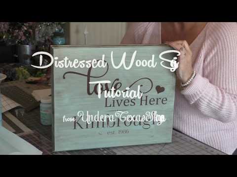 Distressed Wood Sign Tutorial Distressed Wood Sign Tutorial