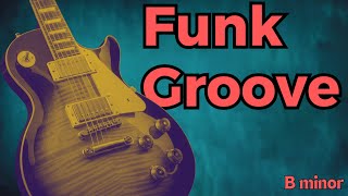 Bm Funk Rock Groove Backing Track