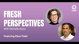 Fresh Perspectives with Michelle Nunn, featuring Eboo Patel