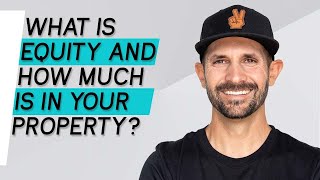 What is Equity and How to Determine How Much is in Your Property